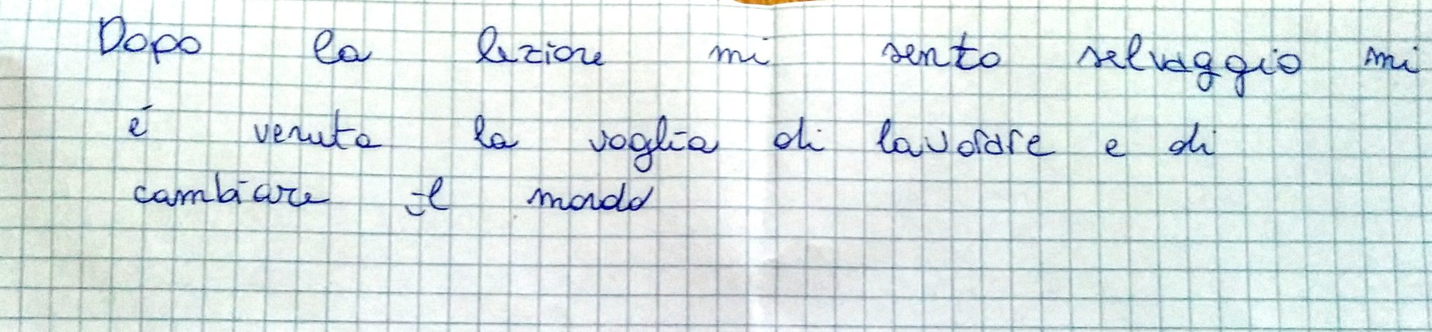 Il pensiero di uno studente dopo la lezione "Cambiare il mondo... a partire da noi"